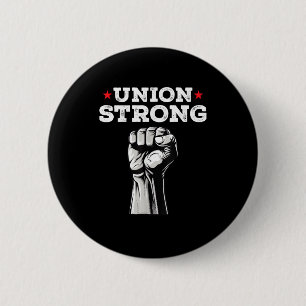 Gewerkschaft Strong Pro Gewerkschaft Worker Labour Button
