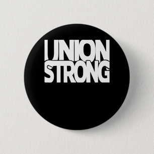 Gewerkschaft Strong - White Txt Classic Button