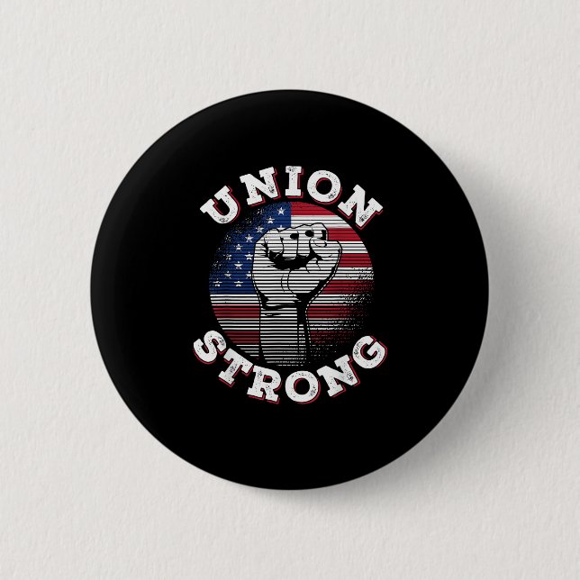Gewerkschaft Tag der starken Arbeit Button (Vorderseite)
