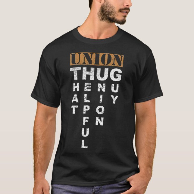 Gewerkschaft Thug Pro Labour Gewerkschaft Worker P T-Shirt (Vorderseite)