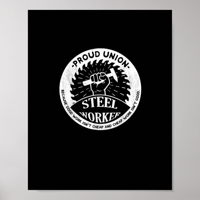 Gewerkschaft Worker Design - Strong Steel Worker A Poster (Vorne)