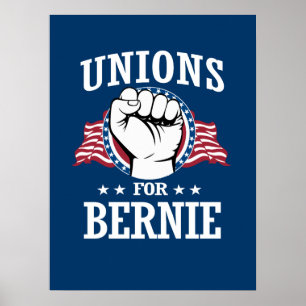 GEWERKSCHAFTEN FÜR BERNIE SANDERS POSTER