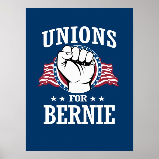 GEWERKSCHAFTEN FÜR BERNIE SANDERS POSTER (Vorne)