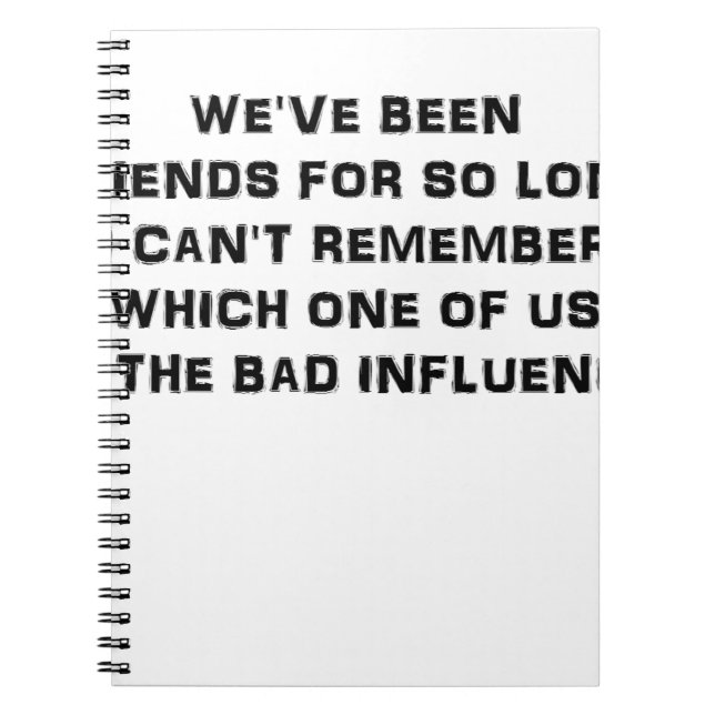 GEWESENE WEVE FREUNDE FÜR SO LANGE, DAS ICH KIPPE, NOTIZBLOCK (Vorderseite)