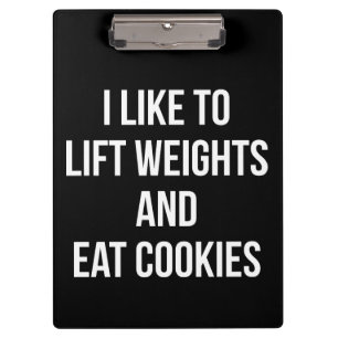 Gewicht heben und Cookies essen - Lustiges Trainin Klemmbrett