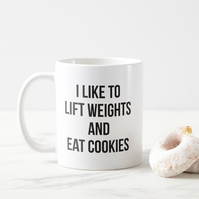 Gewicht heben und Cookies essen - Lustiges Trainin Tasse (Mit Donut)