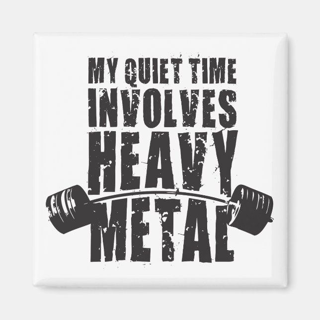 "Gewichtsannahme" Motivation - Schwermetall Magnet (Vorne)