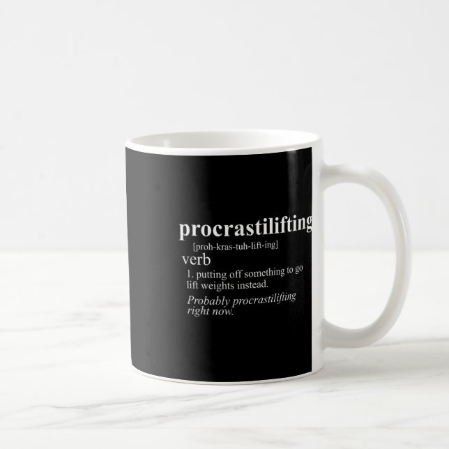 Gewichtsheben Lover Geschenke Procrastilifting Fun Kaffeetasse (Rechts)