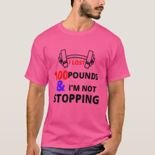 Gewichtsverlust Motivation Diet Workout T-Shirt