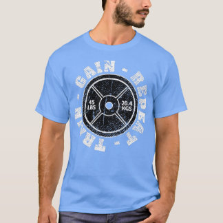 Gewichtszunahme 45 lb Plate Gewicht Regenzuwachs W T-Shirt