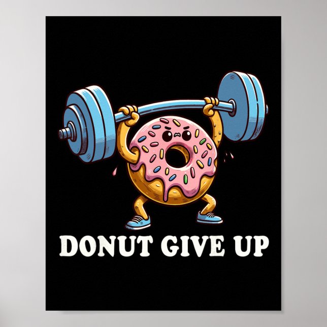 Gewichtszunahme - Funny Fitness Workout Gym Donut  Poster (Vorne)