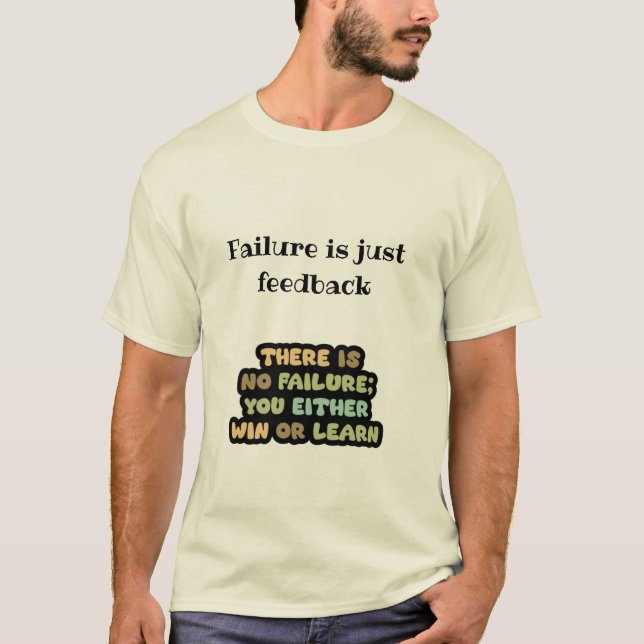 Gewinnen oder lernen. Kein Fehler Mindset Motivier T-Shirt (Vorderseite)