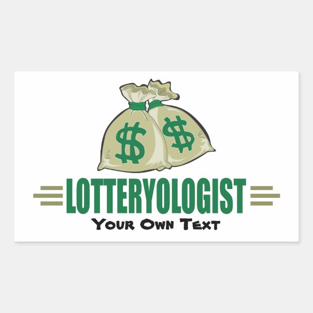 Gewinnen Sie die Lotterie! Funny Lottery Player Rechteckiger Aufkleber (Vorderseite)