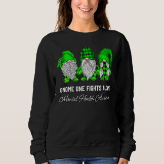 Gewinnen Sie einen Kampf allein psychische Gesundh Sweatshirt