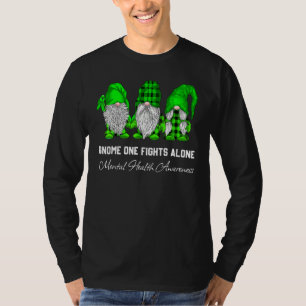 Gewinnen Sie einen Kampf allein psychische Gesundh T-Shirt