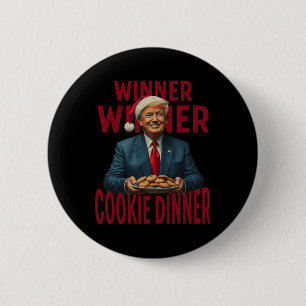Gewinner Cookie Dinner Funny Trump 2024 47. Button