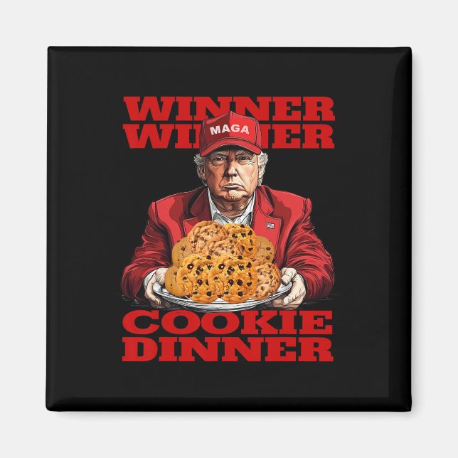 Gewinner Cookie Dinner Funny Trump 2024 47. Magnet (Vorne)