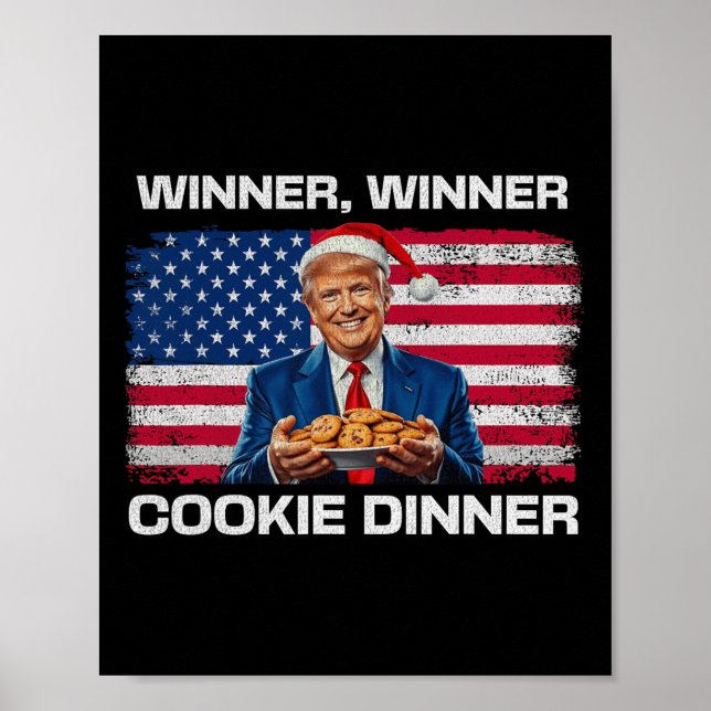 Gewinner Cookie Dinner Funny Trump 2024 47. Poster (Vorne)