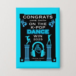 Gewinner des K-Pop Tanzwettbewerbs Glückwunsch Button