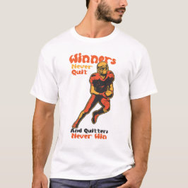 Gewinner geben Fußball Motivation Zitat nie auf T-Shirt