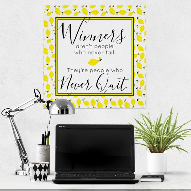 🍋 Gewinner geben Motivierend Zitat nie ab Poster (Lemons 🍋 Winners Never Quit Motivational Quote Poster
)