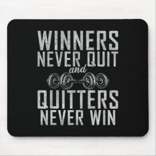 Gewinner geben nie auf und verlassen nie Gymnastik Mousepad