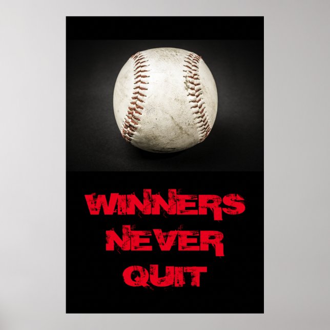 Gewinner geben nie den inspirierenden Baseball ab Poster (Vorne)