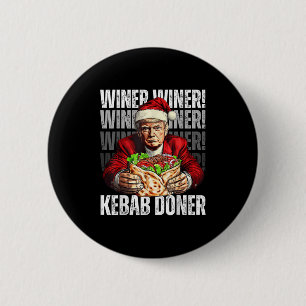 Gewinner Kebab Donner Dinner Trump Weihnachten Button