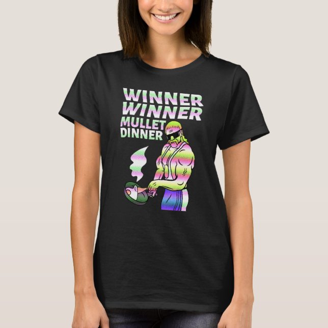 Gewinner Mullet Dinner Party im Hinterteil 3 T-Shirt (Vorderseite)
