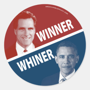 Gewinner oder Whiner Romney Vs Obama Runder Aufkleber
