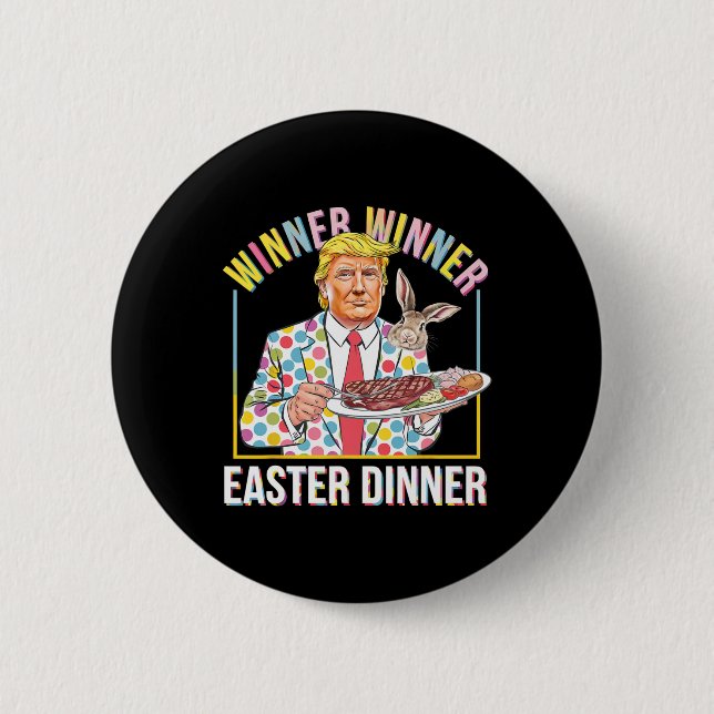 Gewinner Ostern Abendessen Präsident Trump glückli Button (Vorderseite)