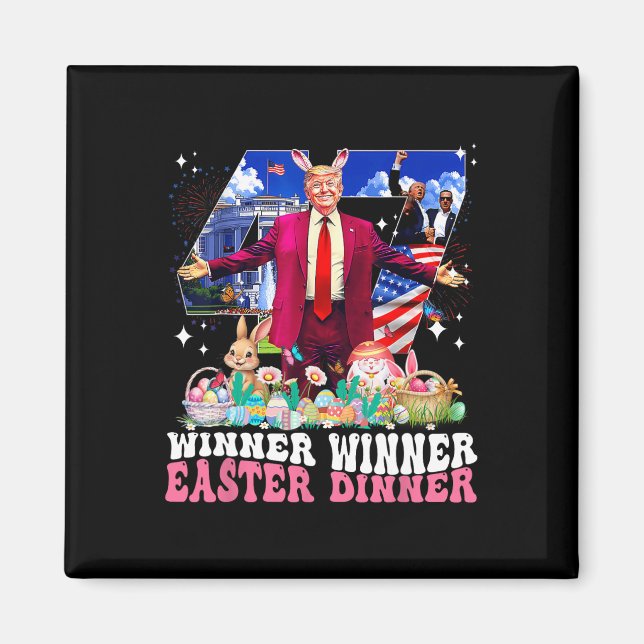 Gewinner Ostern Abendessen Trump Hase Jagd Eier Gl Magnet (Vorne)