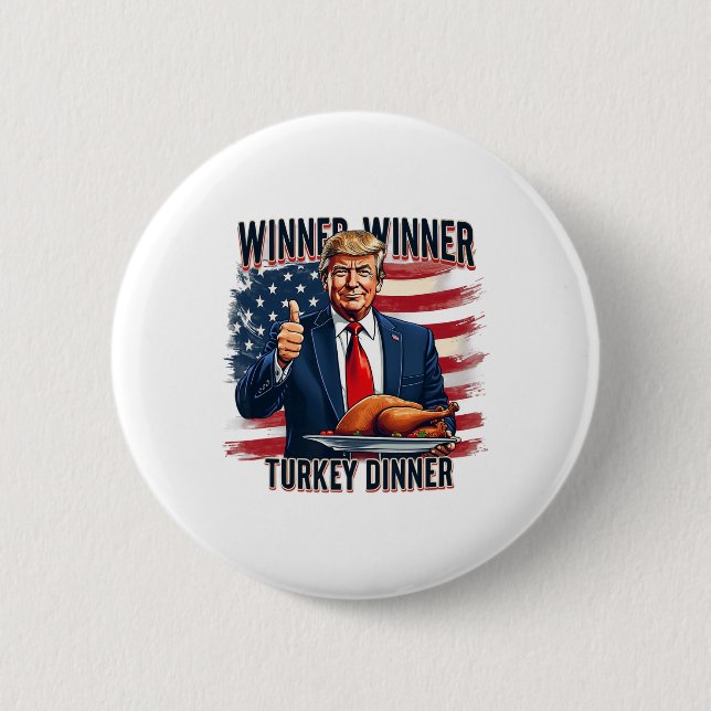 Gewinner Türkei Abendessen Funny Trump Thanksgivi Button (Vorderseite)