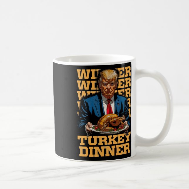 Gewinner Türkei Abendessen Funny Trump Thanksgivi Kaffeetasse (Rechts)