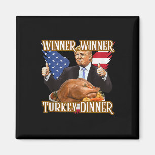 Gewinner Türkei Abendessen Funny Trump Thanksgivi Magnet