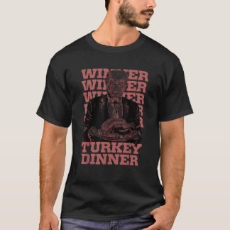 Gewinner Türkei Abendessen Funny Trump Thanksgivi T-Shirt