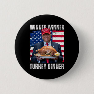 Gewinner Türkei Abendessen Spaß Funny Trump als Ge Button