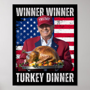 Gewinner Türkei Abendessen Spaß Funny Trump als Ge Poster
