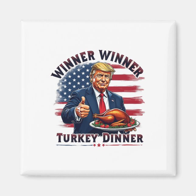Gewinner Türkei Dinner Trump Erntedank Hum Magnet (Vorne)