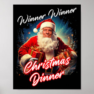 Gewinner Weihnachtsessen - Präsident Trump Poster