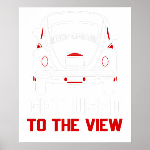 Gewöhne dich an den Anblick VW Käfer Poster