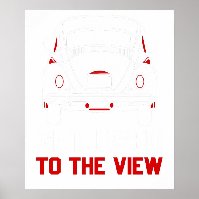 gewöhne dich an den VW Käfer Poster (Vorne)