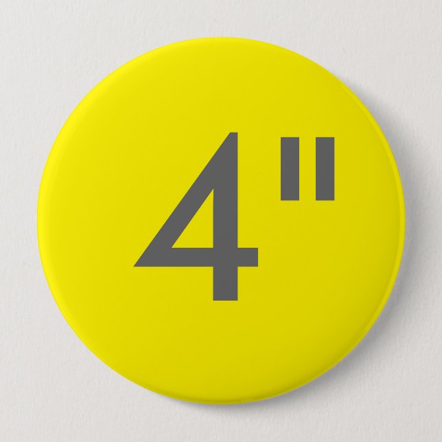 Gewohnheit 4" Zoll-enorme runde Button (Vorderseite)