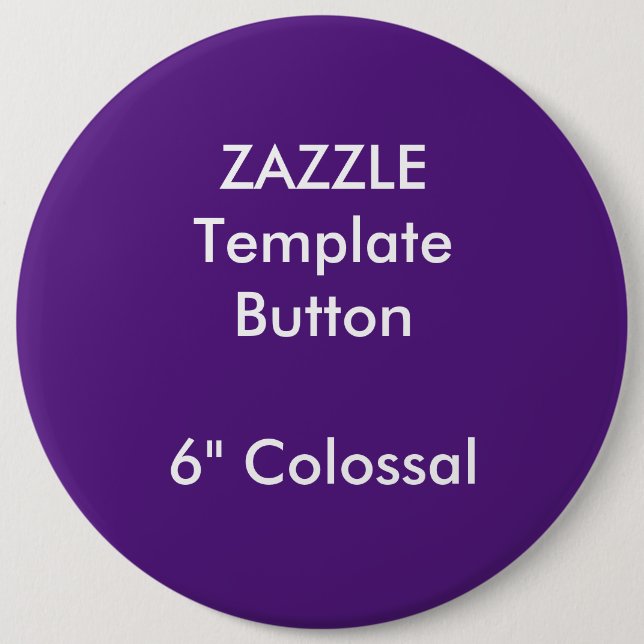 Gewohnheit 6" kolossale runde button (Vorderseite)