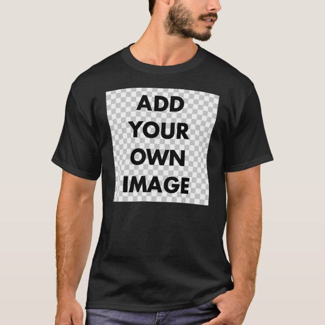 Gewohnheit addieren Ihr eigenes Bild T-Shirt (Vorderseite)