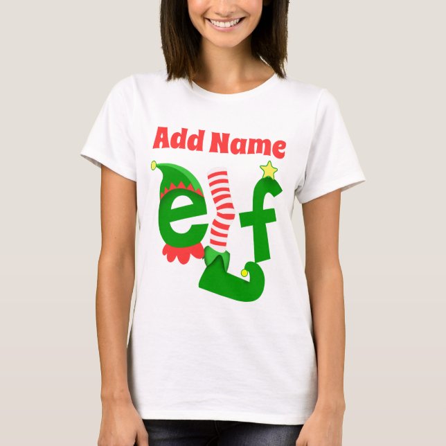 Gewohnheit addieren Namen das Elf-Weihnachten T-Shirt (Vorderseite)