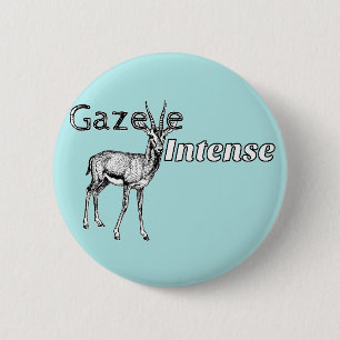 Gewohnheit die Farbe! Gazellen-intensives Button