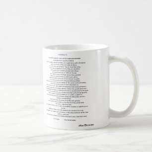 GEWOHNHEITS-TASSE DER DESIDERATA-MAX EHRMANN TASSE