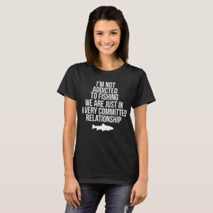 Gewöhnt nicht zur Fischerei des festgelegten T-Shirt