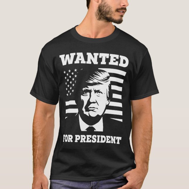Gewollt für Präsident des Präsidenten der Vereinte T-Shirt (Vorderseite)